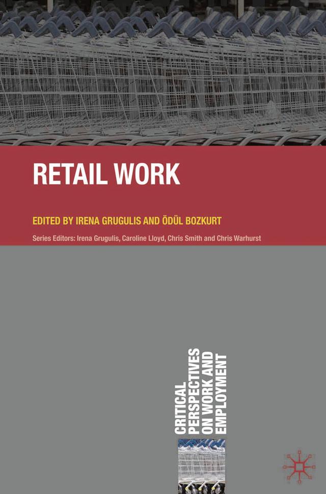 Retail Work by Irena Grugulis, Ödül Bozkurt