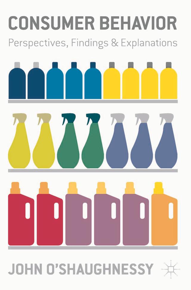 Consumer Behaviour by John O'Shaughnessy