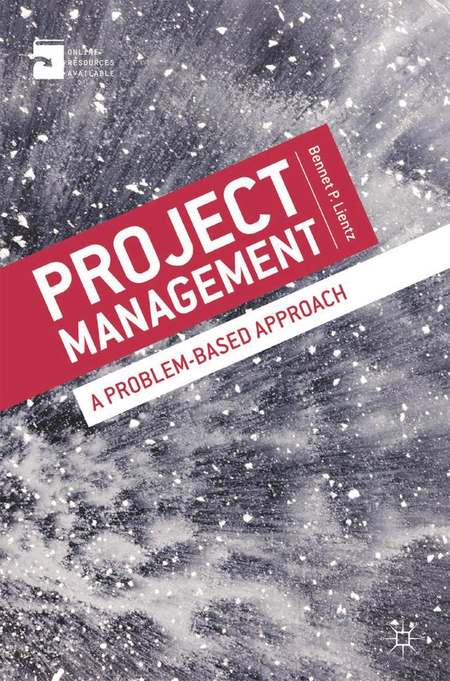 Project Management by Bennet Lientz