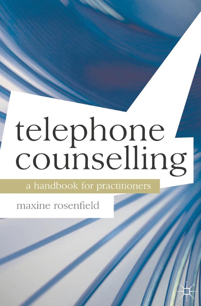 Telephone Counselling by Maxine Rosenfield