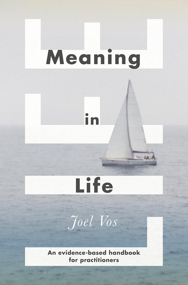 Meaning in Life by Joel Vos