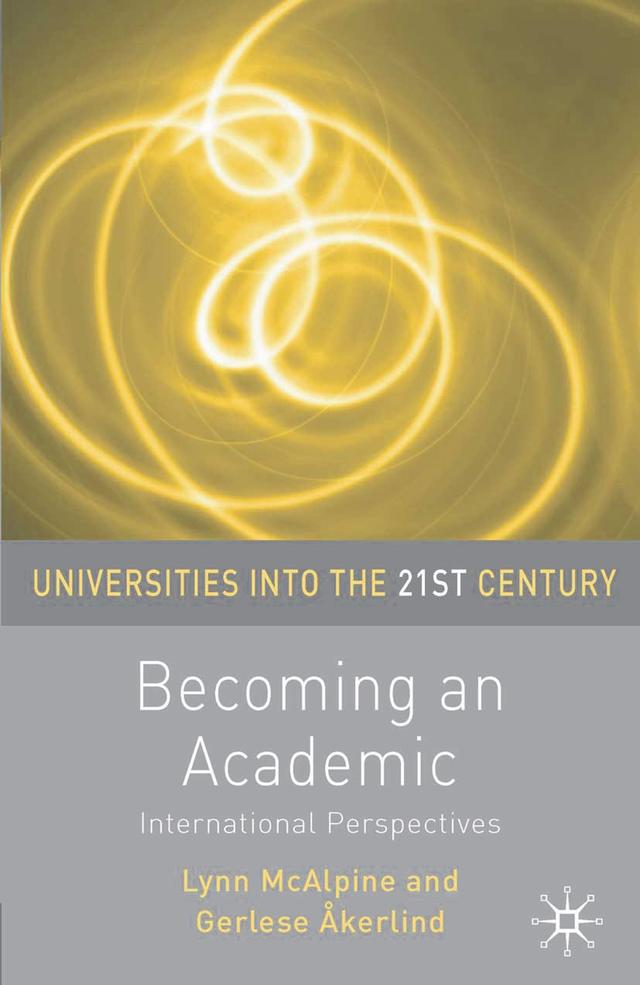Becoming an Academic by Gerlese Akerlind, Lynn McAlpine