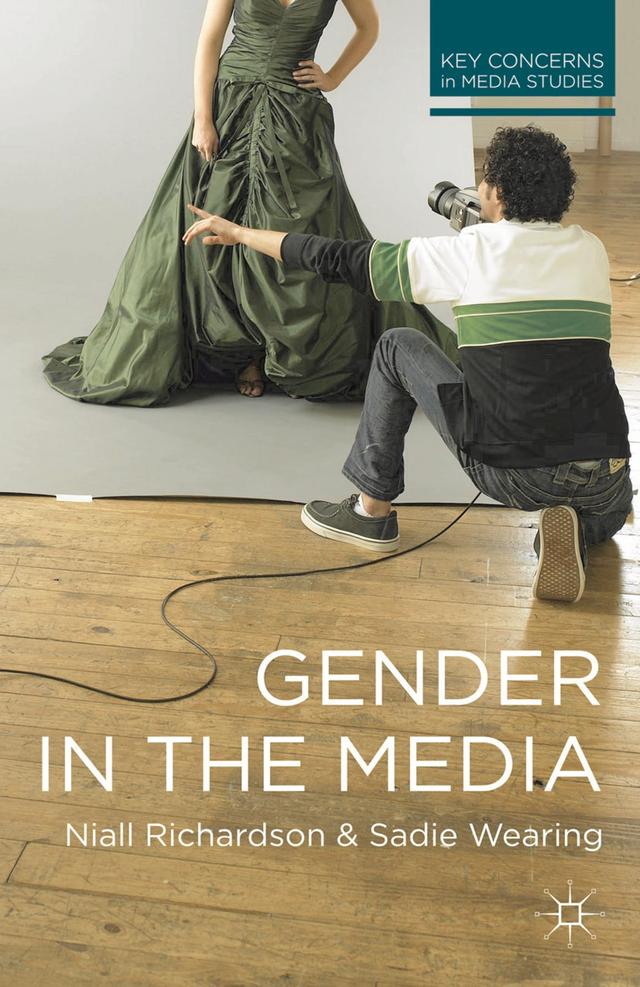 Gender in the Media by Niall Richardson