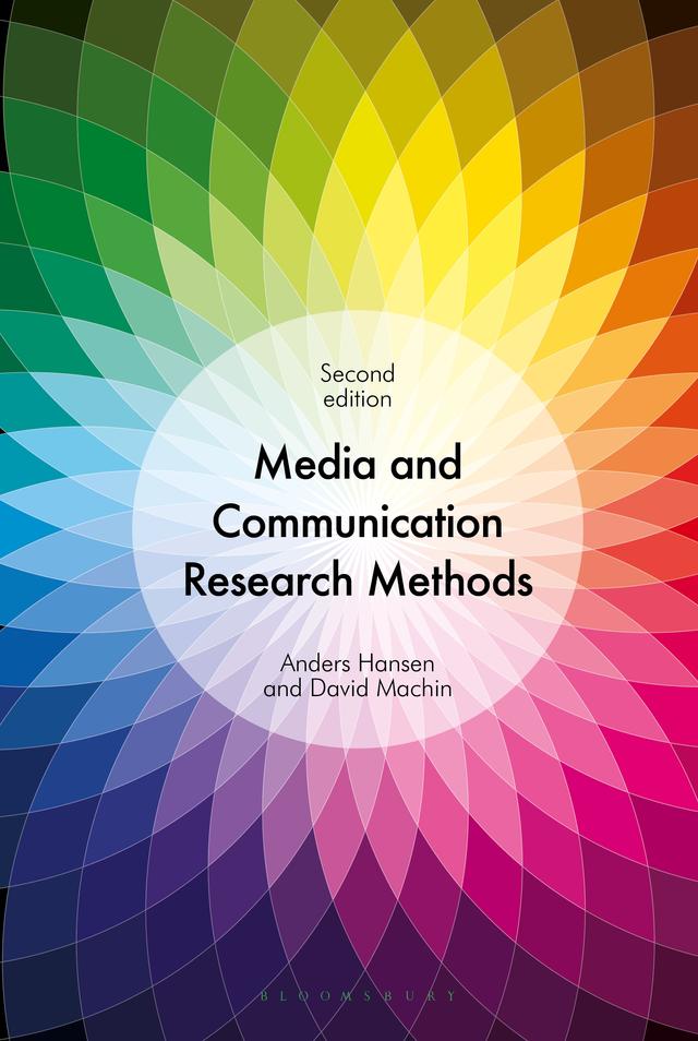 Media and Communication Research Methods by Anders Hansen, David Machin