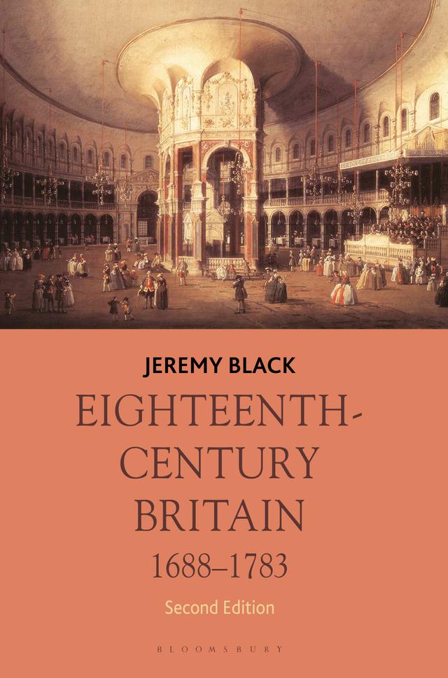 Eighteenth-Century Britain, 1688-1783 by Jeremy Black