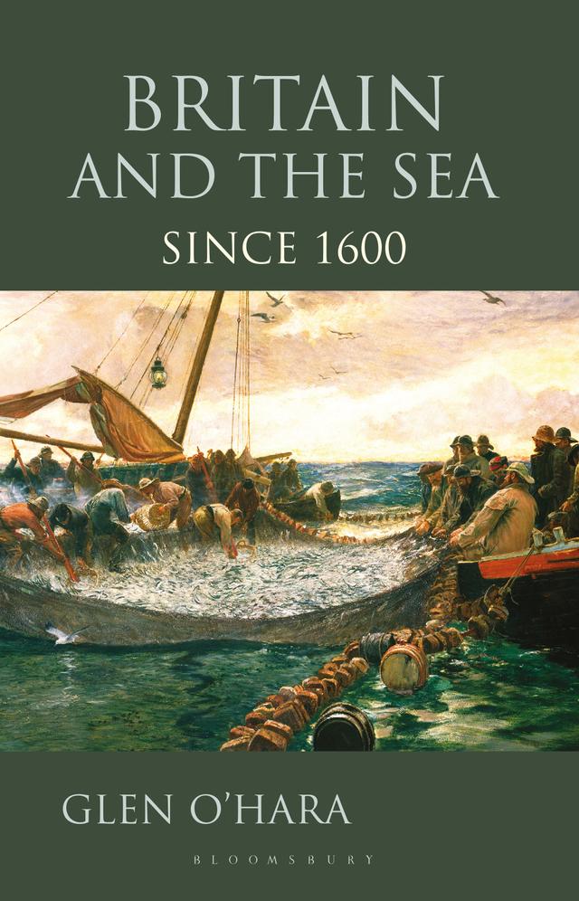 Britain and the Sea by Glen O'Hara