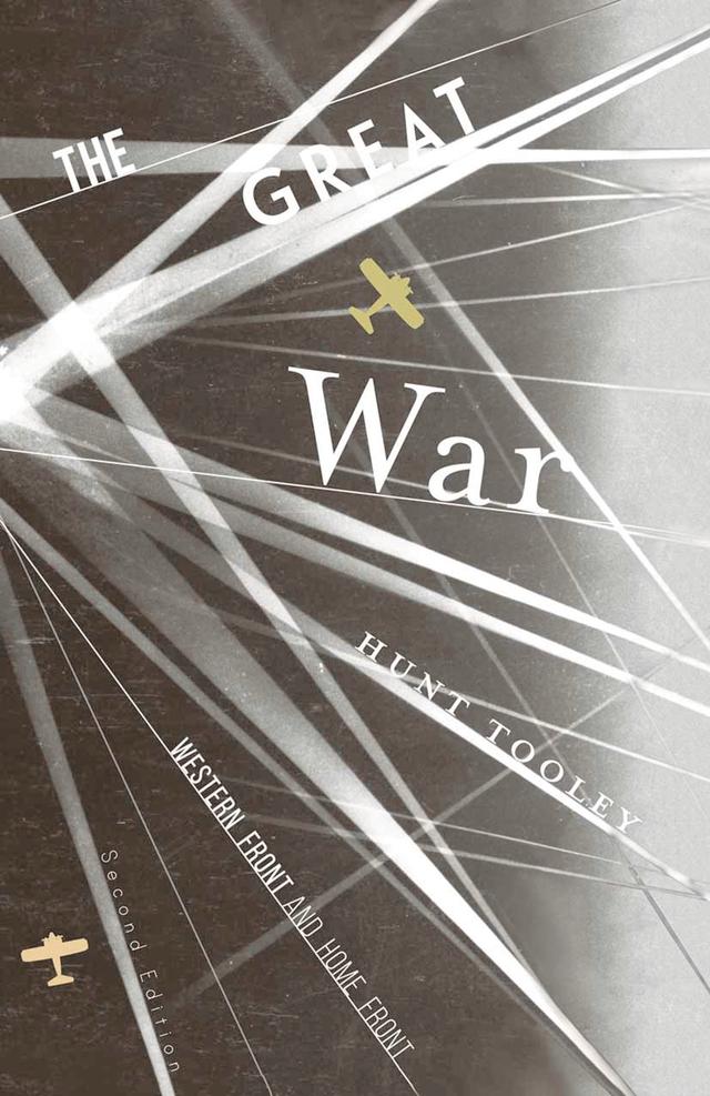 The Great War by Hunt Tooley