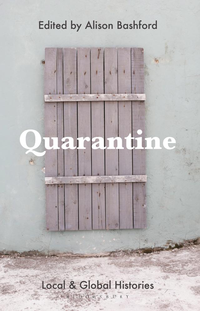 Quarantine by Alison Bashford