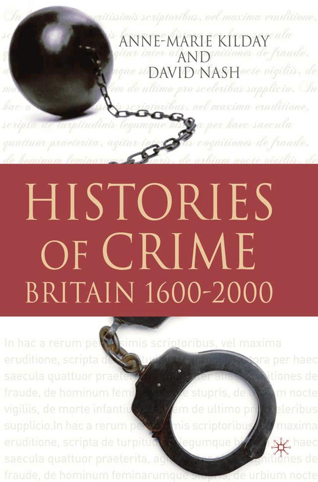 Histories of Crime by Anne-Marie Kilday, David Nash
