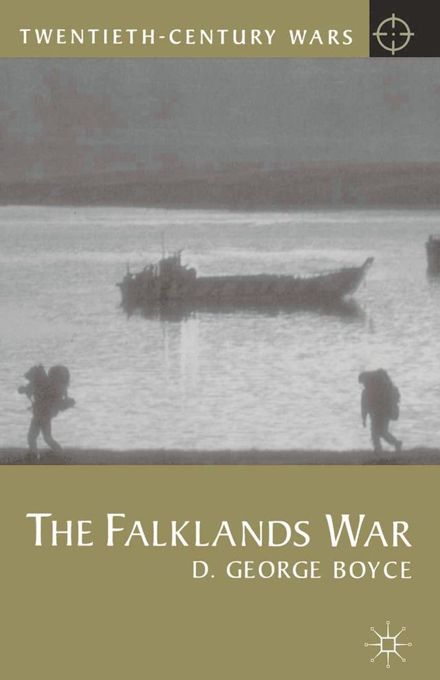 The Falklands War by George Boyce