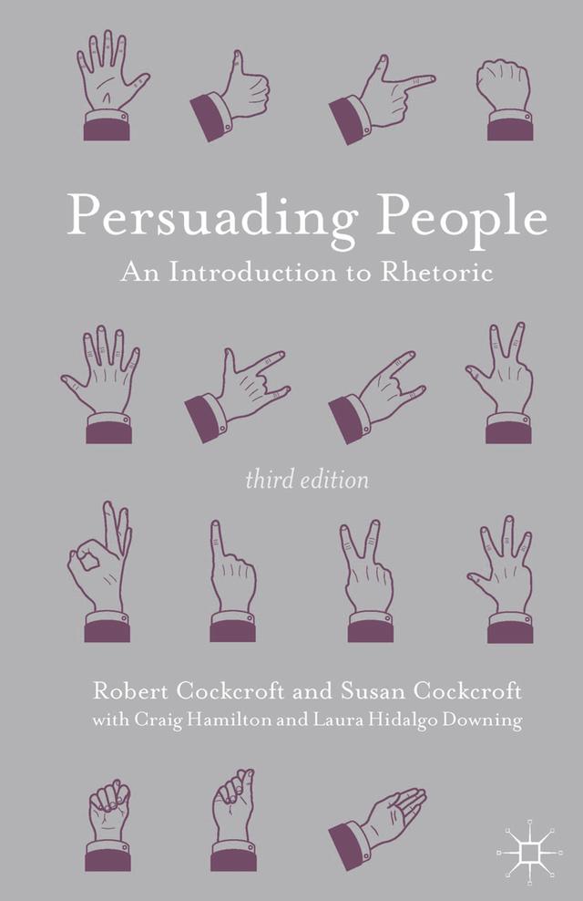 Persuading People by Craig Hamilton, Laura Hidalgo Downing, Robert Cockcroft, Susan Cockcroft