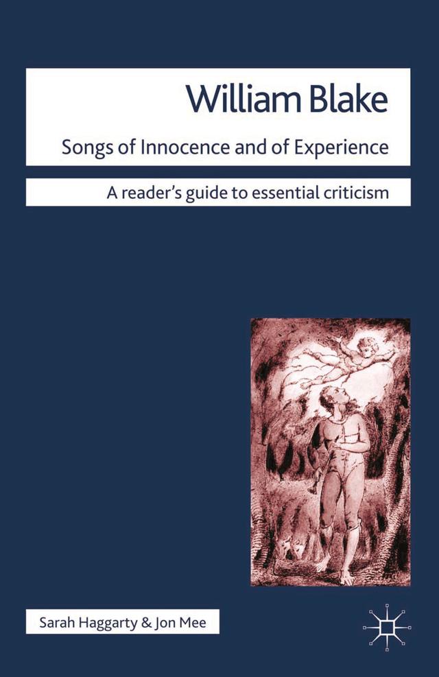 William Blake - Songs of Innocence and of Experience by Jon A Mee, Sarah Haggarty