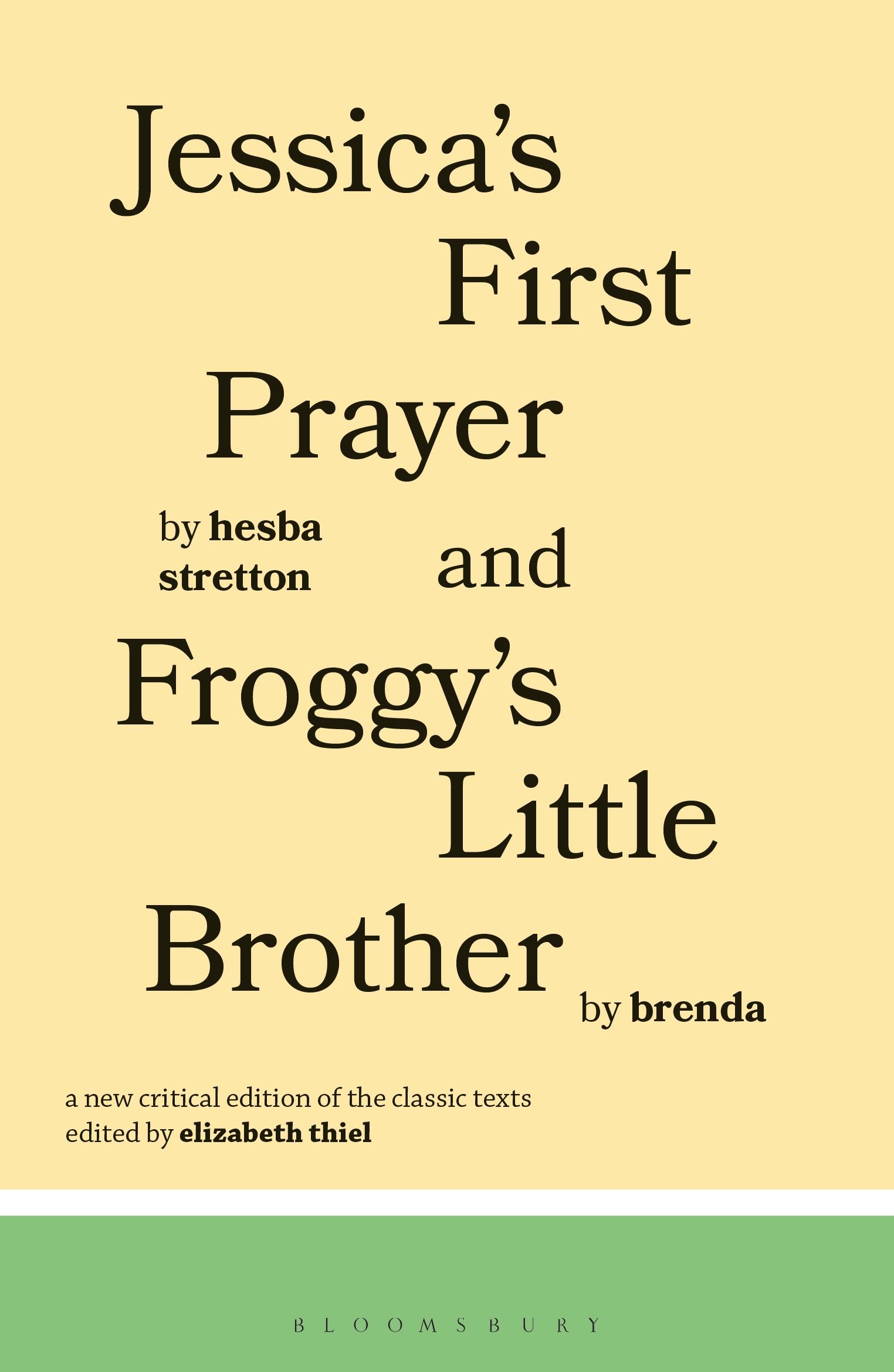 Jessica's First Prayer and Froggy's Little Brother