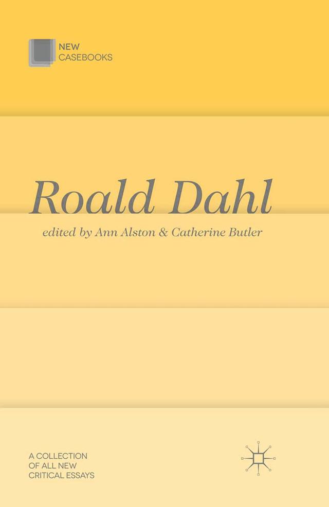 Roald Dahl by Ann Alston, Catherine Butler