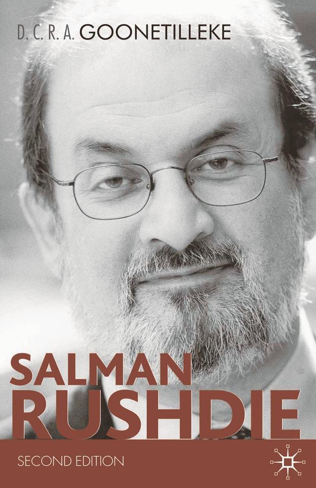 Salman Rushdie by D. C. R. A. Goonetilleke
