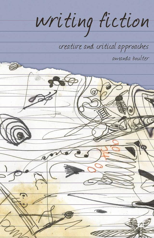 Writing Fiction by Amanda Boulter