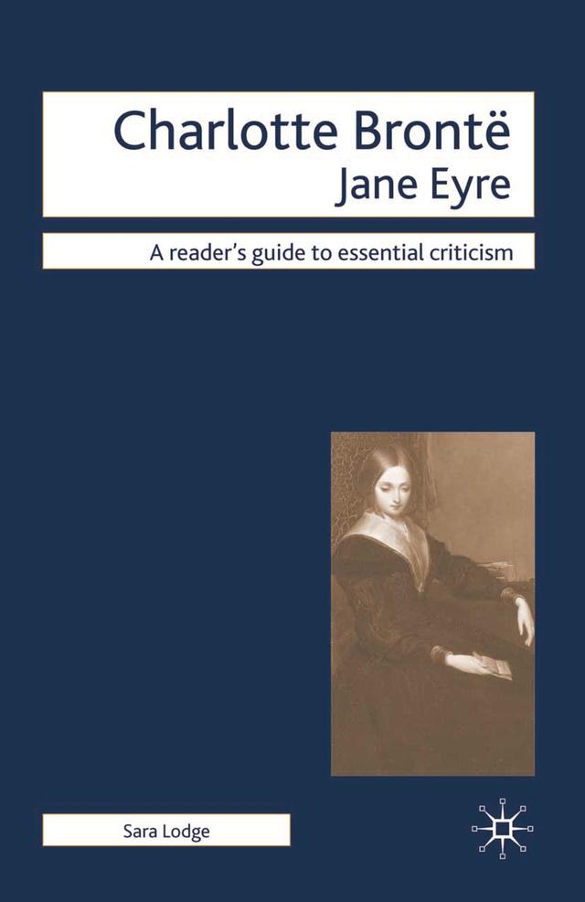 Charlotte Bronte - Jane Eyre by Sara Lodge