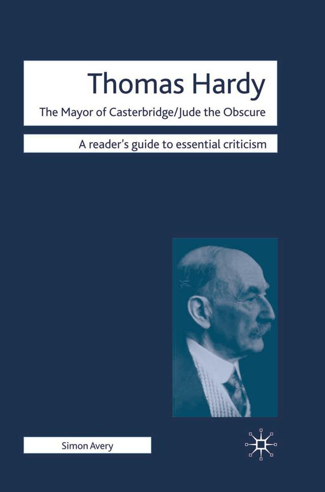 Thomas Hardy - The Mayor of Casterbridge / Jude the Obscure by Simon Avery