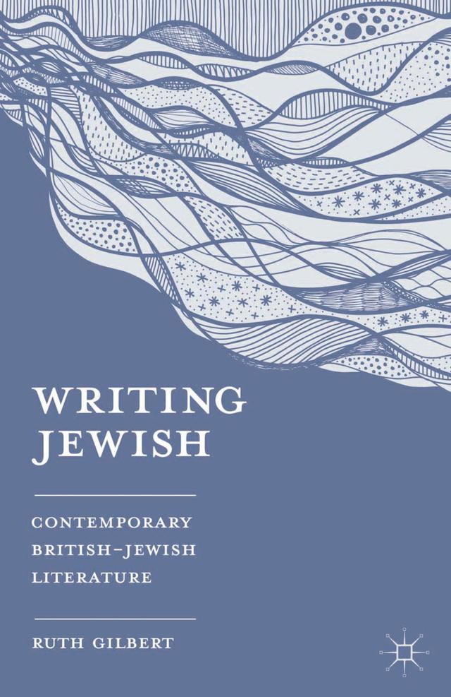 Writing Jewish by Ruth Gilbert
