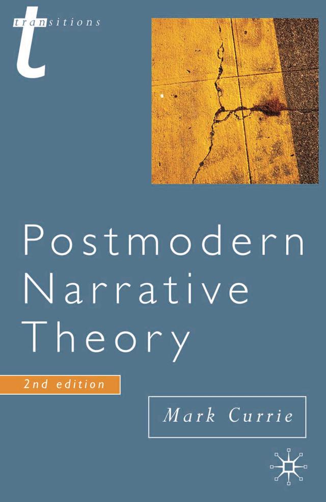 Postmodern Narrative Theory by Mark Currie