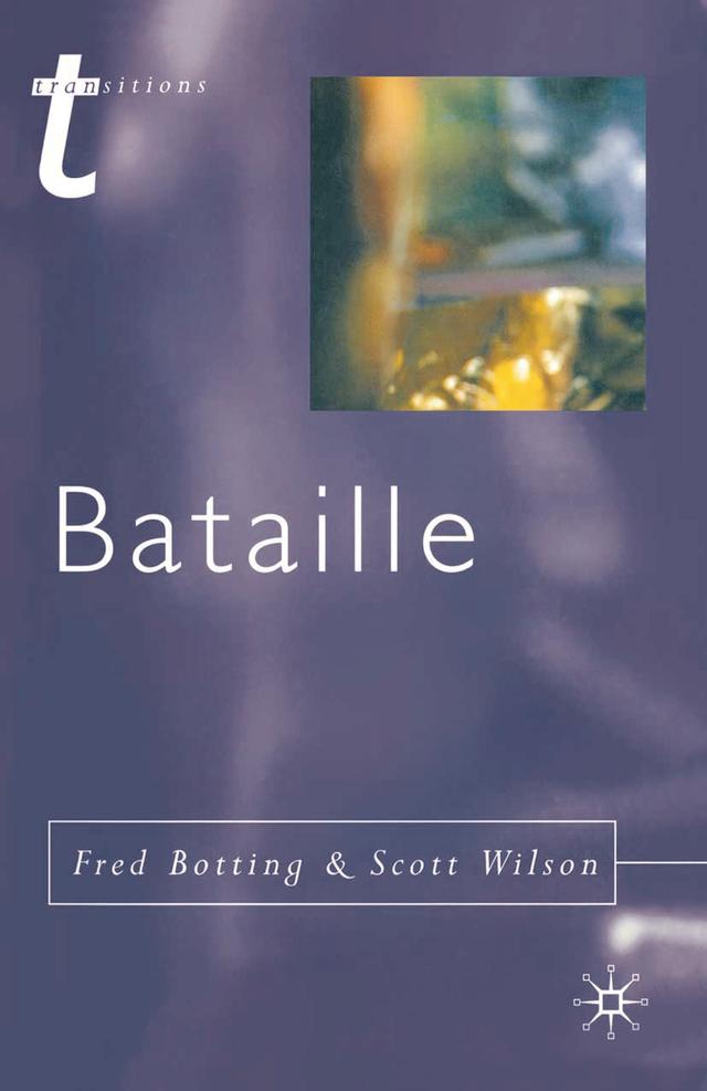 Bataille by Fred Botting, Scott Wilson