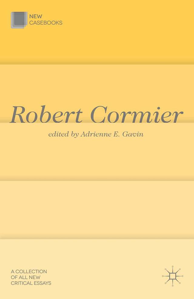 Robert Cormier by Adrienne E. Gavin