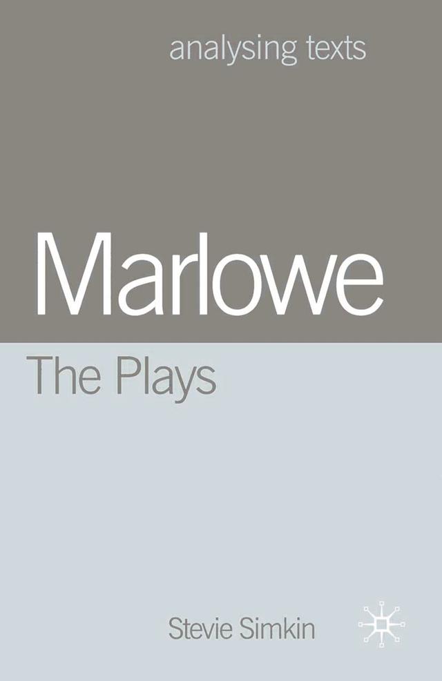Marlowe: The Plays by Stevie Simkin