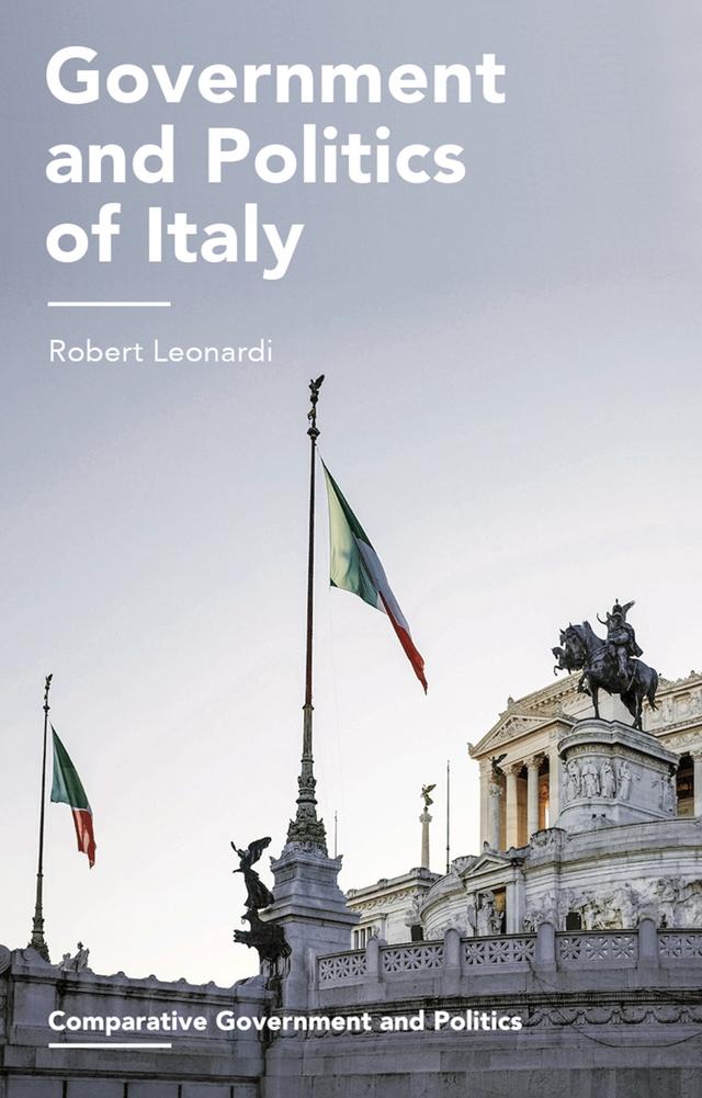 Government and Politics of Italy by Robert Leonardi