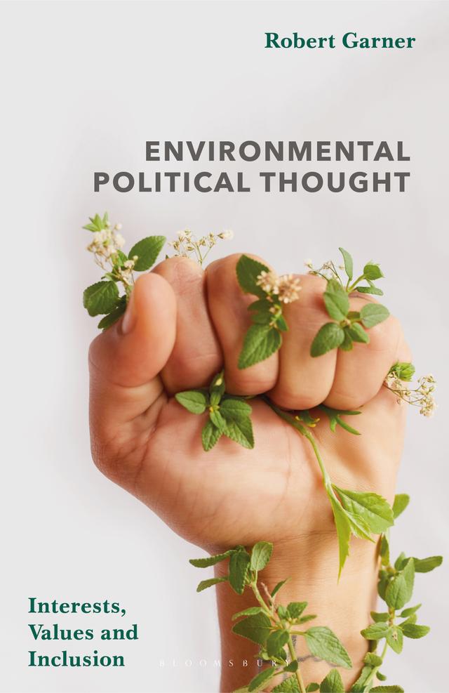 Environmental Political Thought by Robert Garner