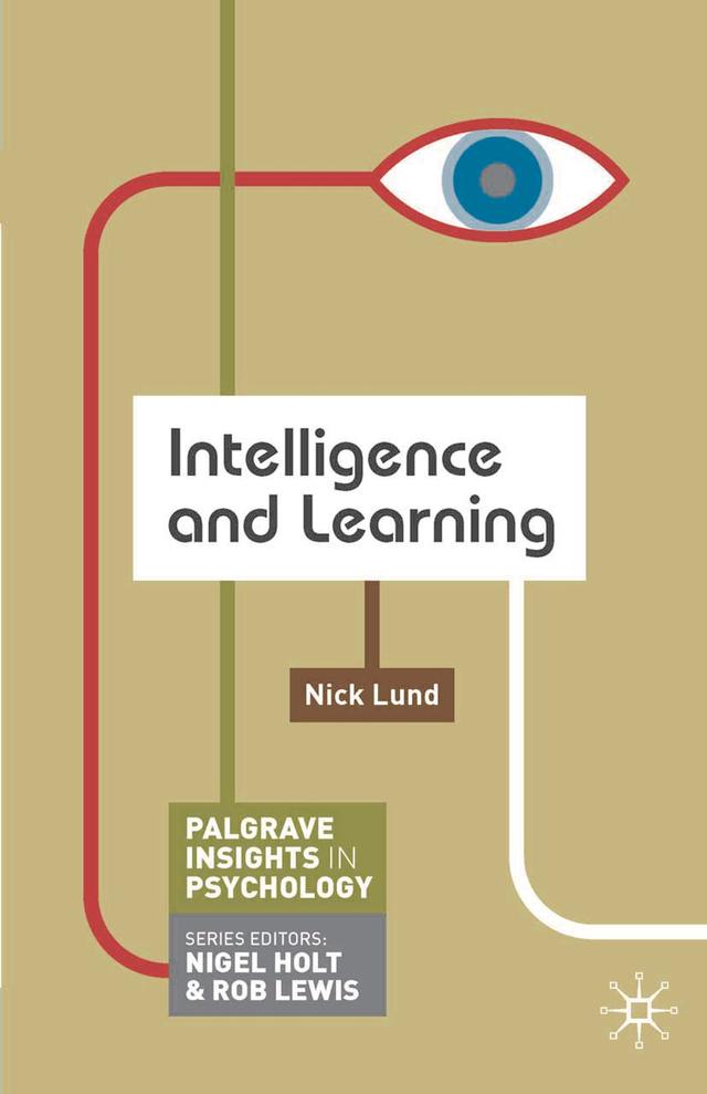 Intelligence and Learning by Nick Lund