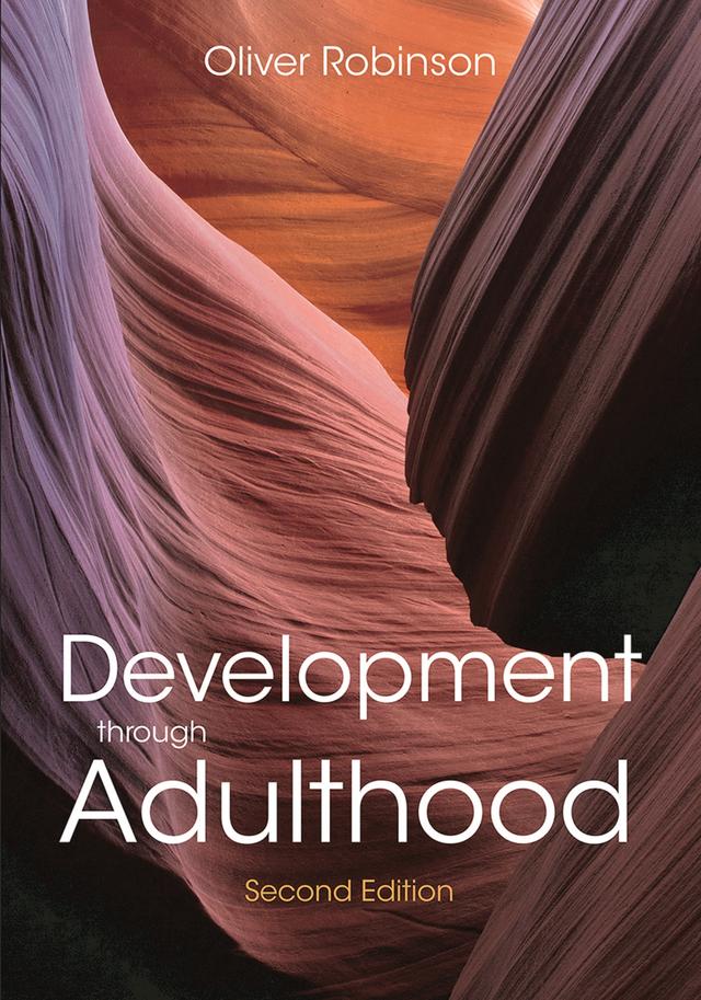 Development through Adulthood by Oliver Robinson