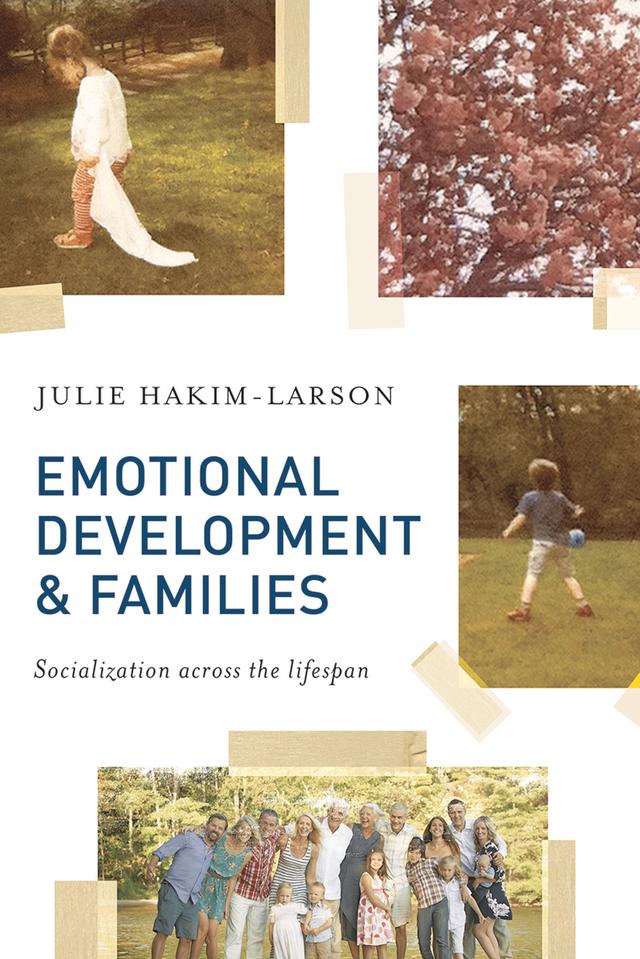 Emotional Development and Families by Julie Hakim-Larson
