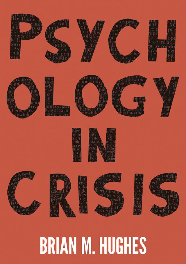 Psychology in Crisis by Brian Hughes