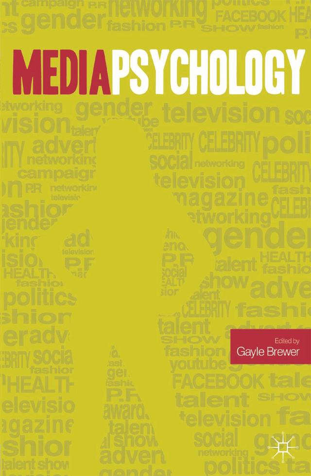 Media Psychology by Gayle Brewer