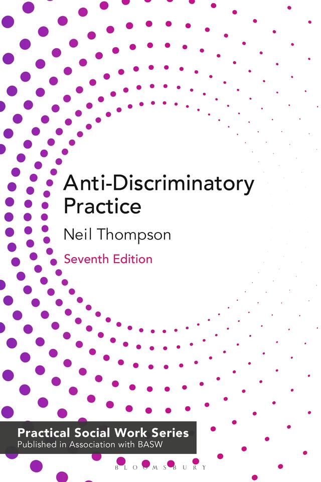 Anti-Discriminatory Practice by Neil Thompson