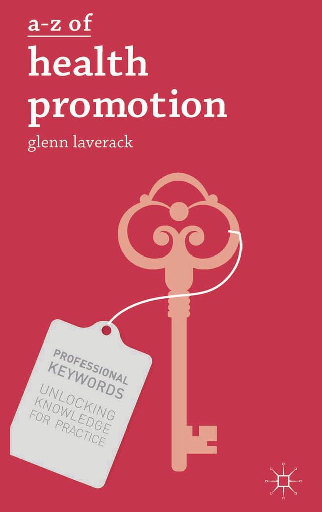 A-Z of Health Promotion by Glenn Laverack