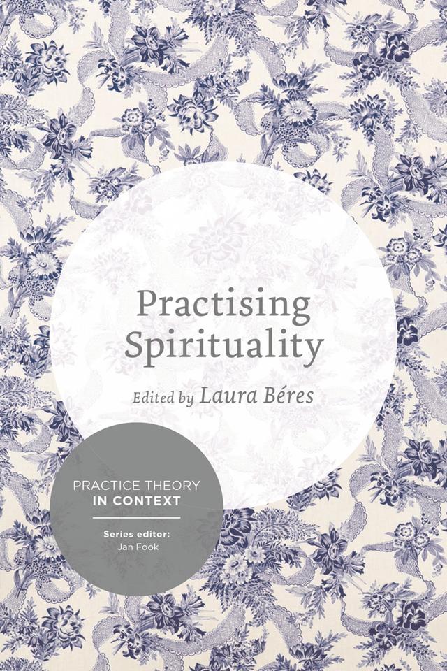 Practising Spirituality by Laura Beres