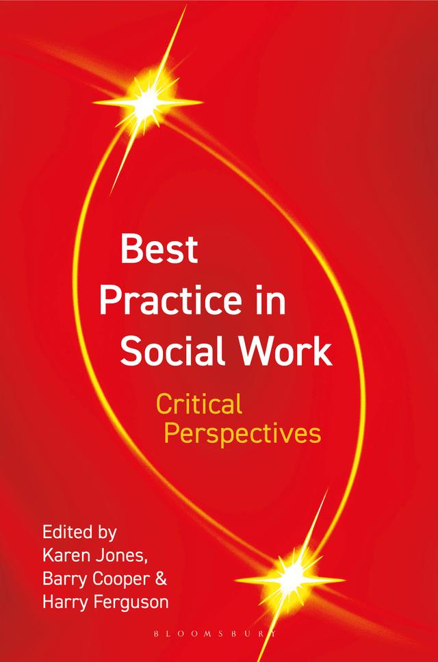 Best Practice in Social Work by Barry Cooper, Harry Ferguson, Karen Jones