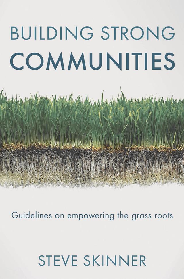 Building Strong Communities by Steve Skinner