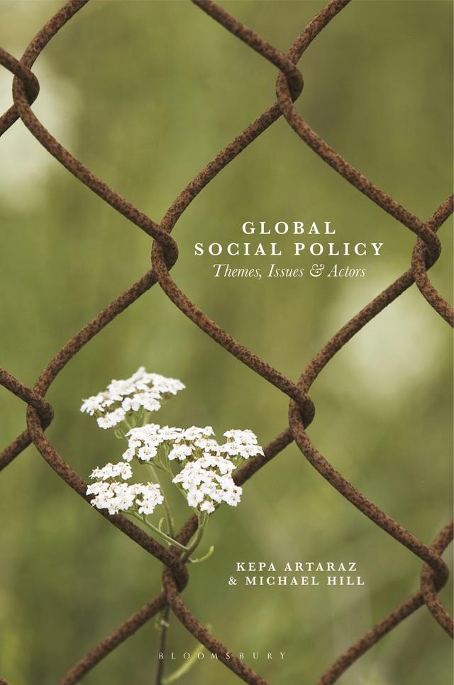 Global Social Policy by Kepa Artaraz, Liz Cunningham, Michael Hill