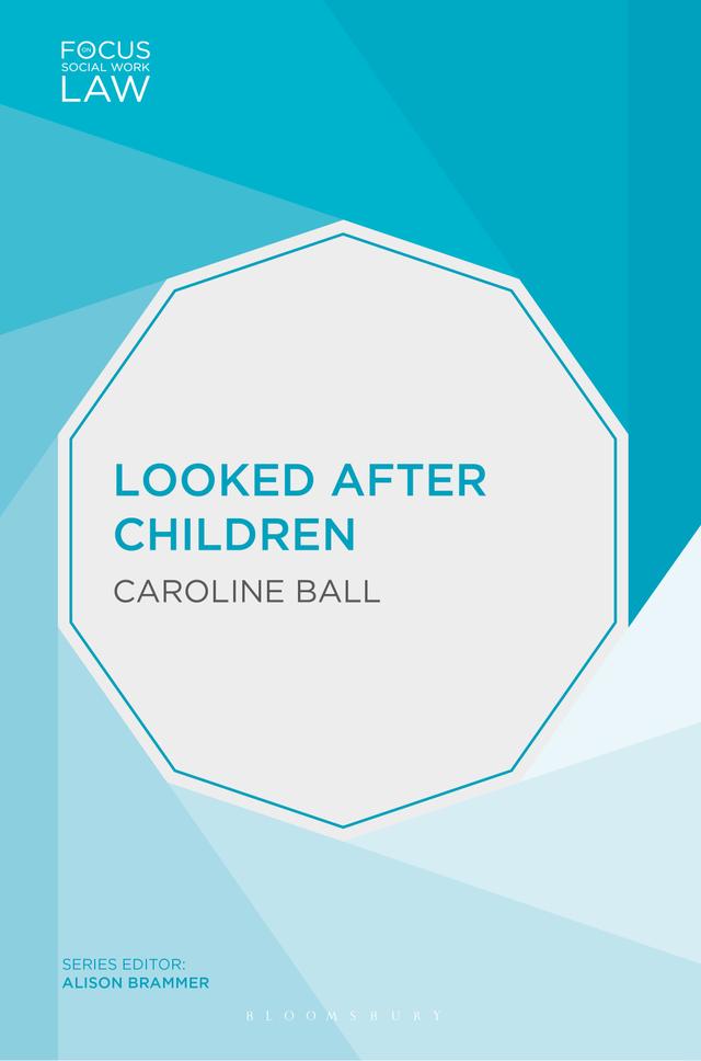 Looked After Children by Caroline Ball