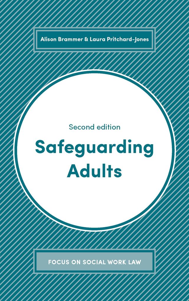 Safeguarding Adults by Alison Brammer, Laura Pritchard-Jones