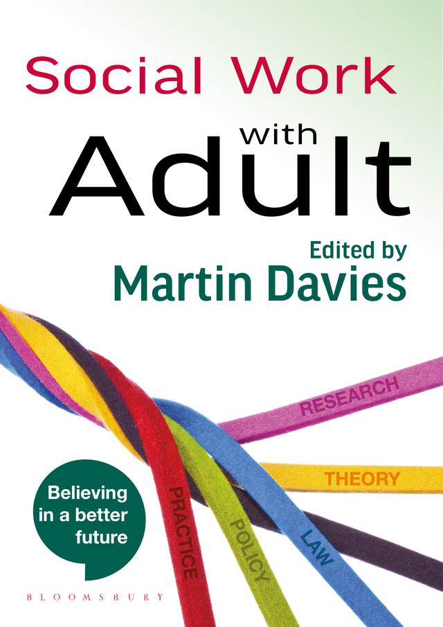 Social Work with Adults by Martin Brett Davies