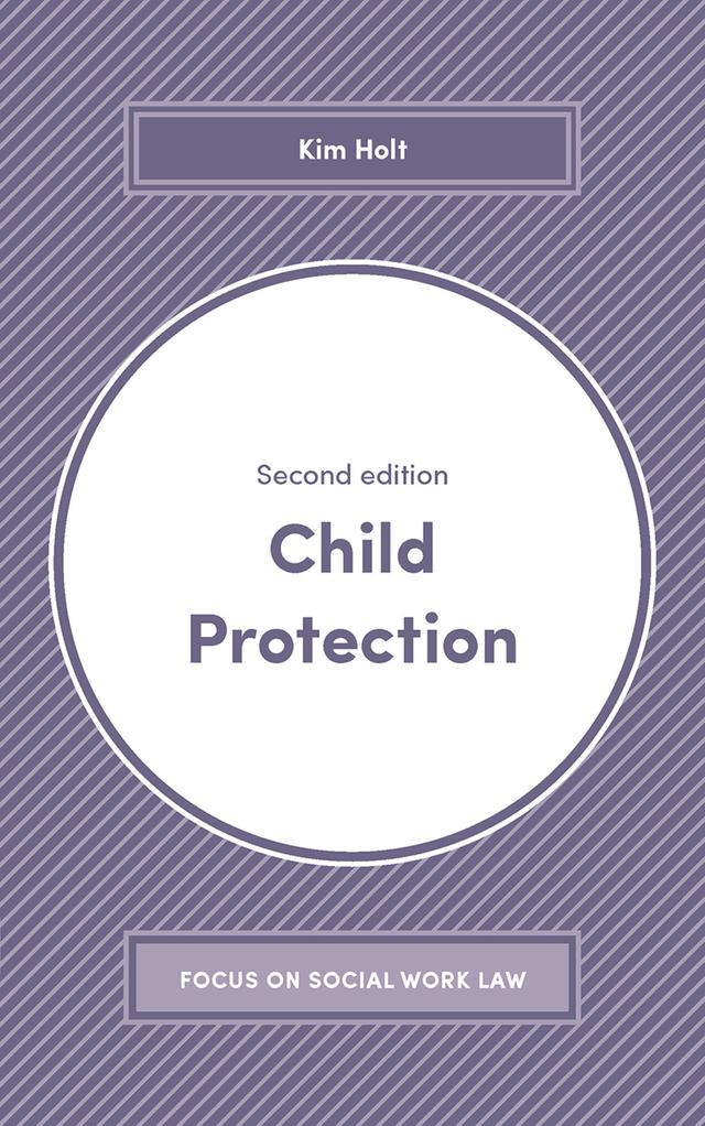 Child Protection by Kim Holt