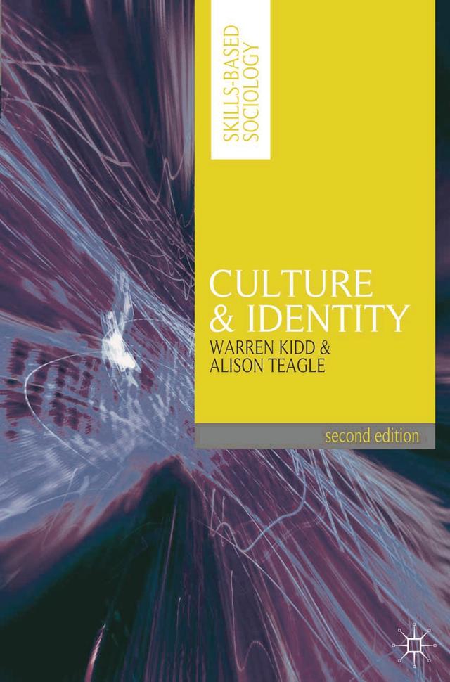 Culture and Identity by Alison Teagle, Warren Kidd