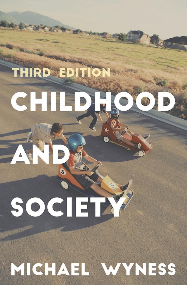 Childhood and Society by Michael Wyness