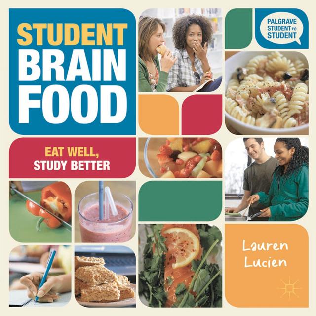 Student Brain Food by Lauren Lucien