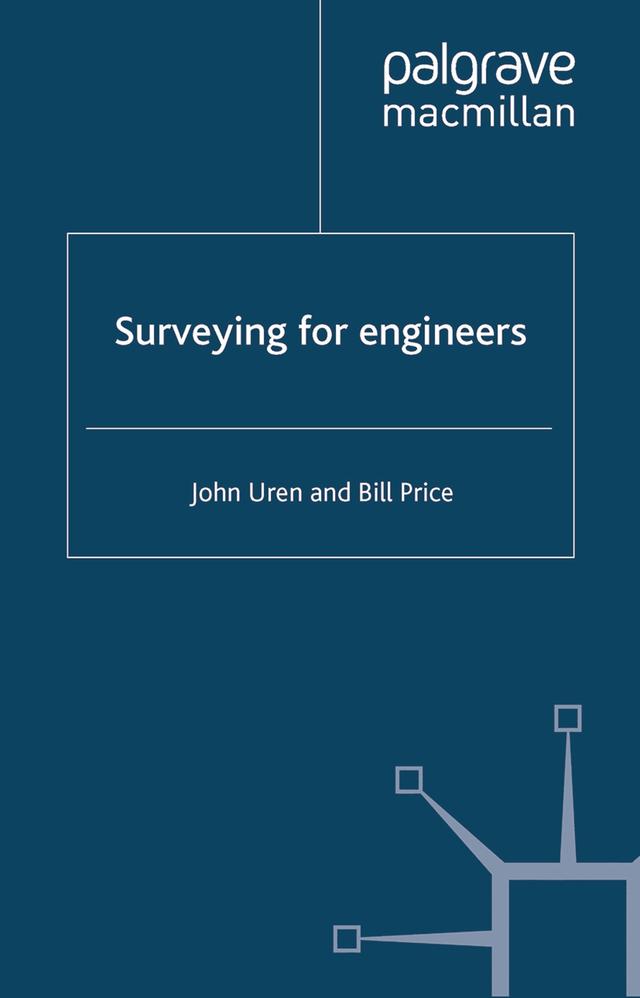 Surveying for Engineers by Bill Price, John Uren