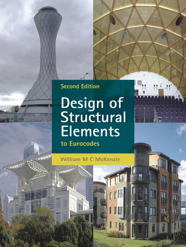 Design of Structural Elements by William McKenzie