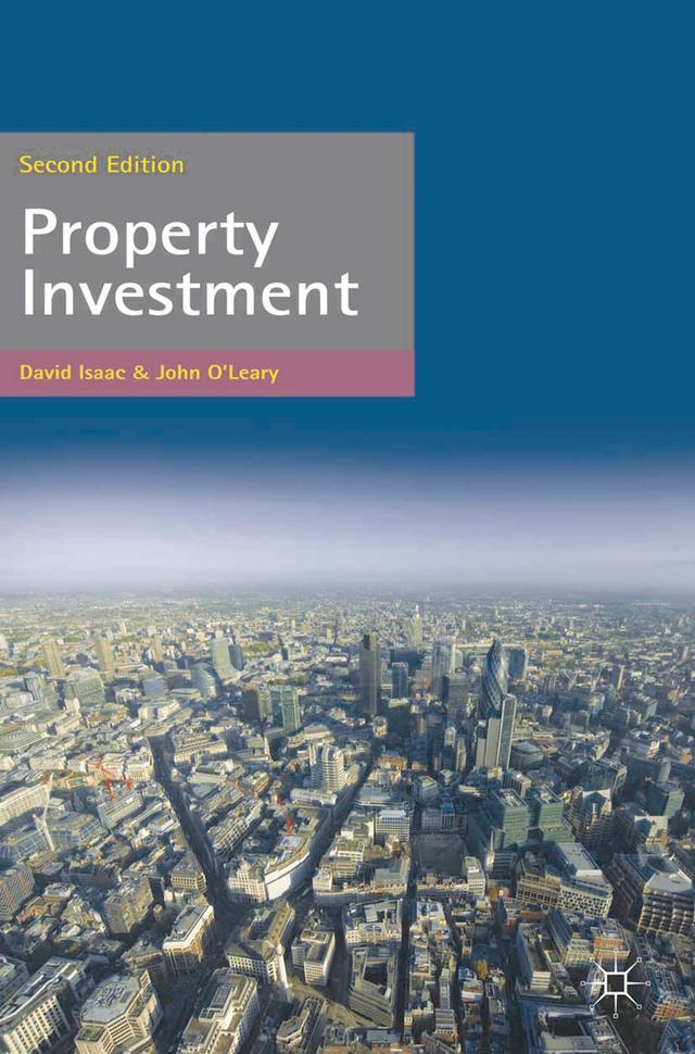 Property Investment by David Isaac, John O'Leary